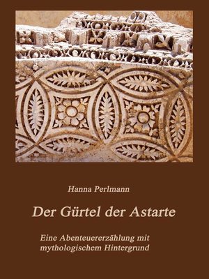 cover image of Der Gürtel der Astarte